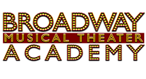 BROADWAY MUSICAL THEATER ACADEMY
